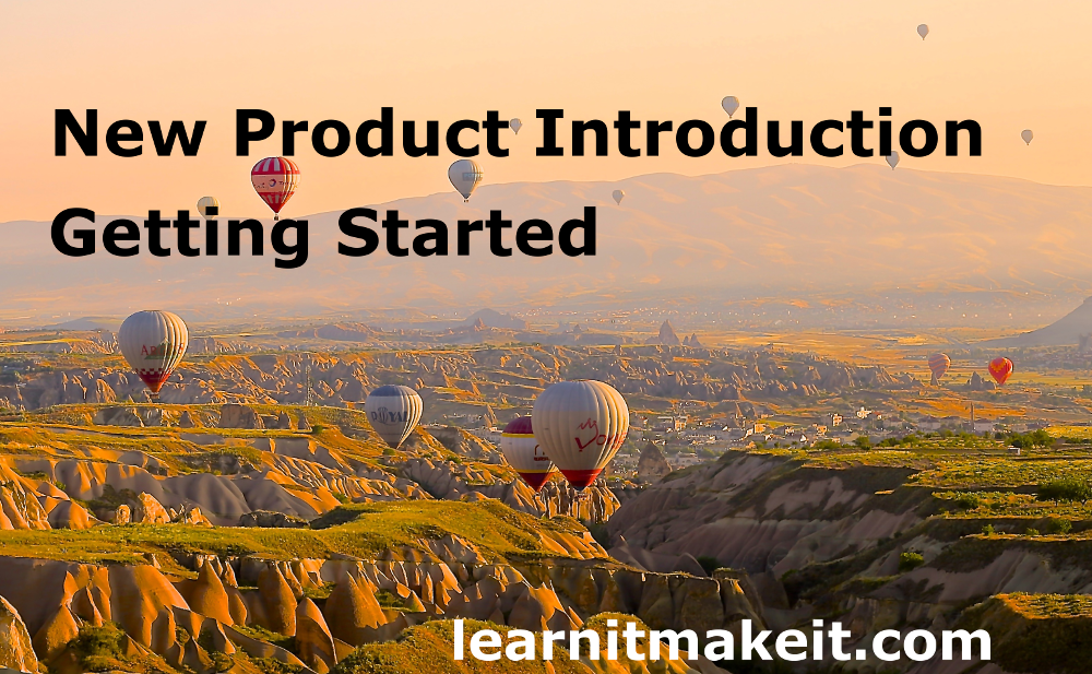New Product Introduction - Getting Started